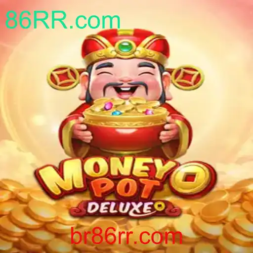 Descubra o Fascinante Mundo de MoneyPotDELUXE e a Palavra-chave 86RR.com